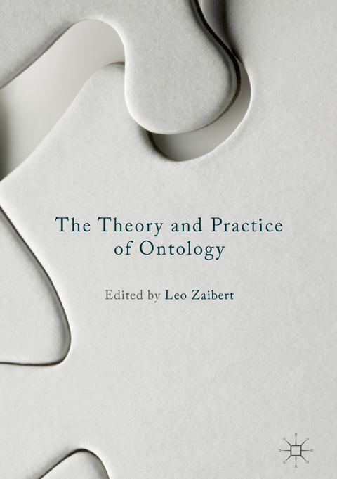 The Theory and Practice of Ontology - 