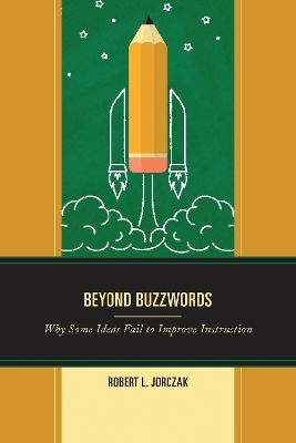 Beyond Buzzwords - Robert L. Jorczak