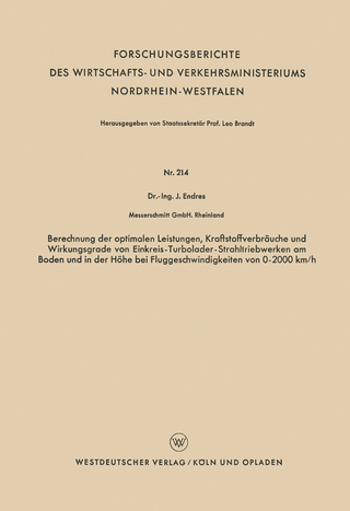 Berechnung der optimalen Leistungen, Kraftstoffverbräuche und Wirkungsgrade von Einkreis-Turbolader-Strahltriebwerken am Boden und in der Höhe bei Fluggeschwindigkeiten von 0–2000 km/h