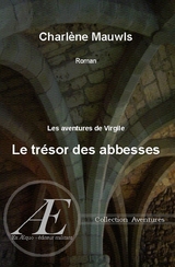 Le tr&eacute;sor des Abbesses - Charl&egrave;ne Mauwls