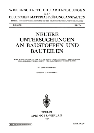 Neuere Untersuchungen an Baustoffen und Bauteilen
