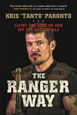 The Ranger Way - Kris Paronto