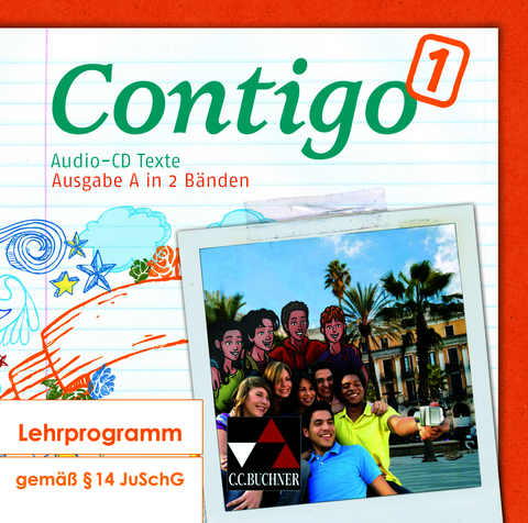 Contigo A / Contigo A Audio-CD Texte 1 - Angela Cuevas Alca&ntilde;iz, M&oacute;nica Duncker, Martha Freudenstein, Ulrike Gutmacher, Britta Halstenbach, Eva-Maria Hammer, Cora Heinrich, Cordula M&uuml;hlig, Christine Petersen-Silberg, Dr. Sabine Prechter, Anke Sch&ouml;ttler, Britta Steinhauer, Norma Thiel, Miriam Trepper