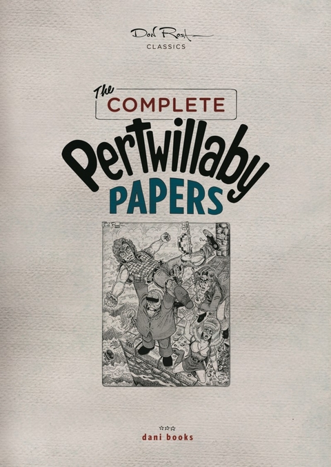 Don Rosa Classics: The Complete Pertwillaby Papers - Don Rosa