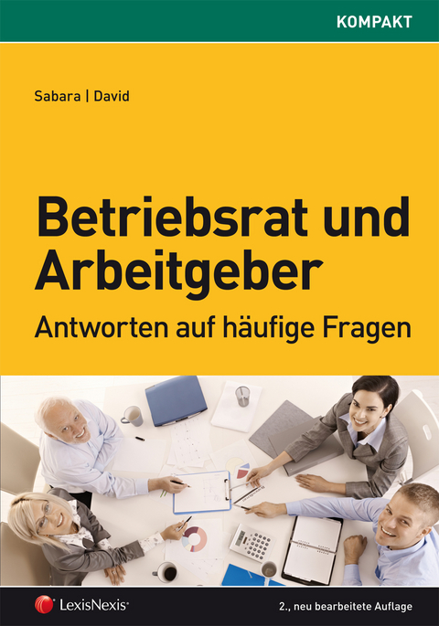 Betriebsrat und Arbeitgeber - Bettina Sabara, Elisabeth David