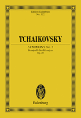 Symphony No. 3 D major - Pyotr Ilyich Tchaikovsky