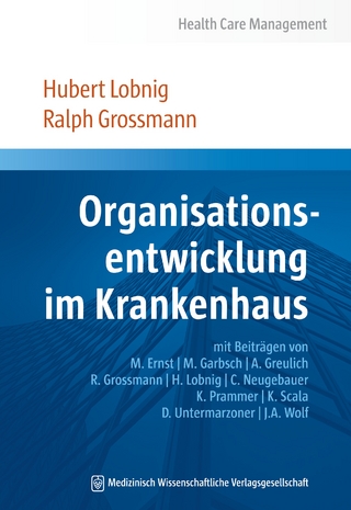 Organisationsentwicklung im Krankenhaus