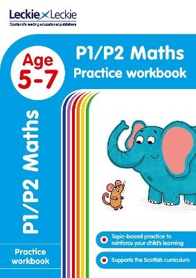 P1/P2 Maths Practice Workbook -  Leckie