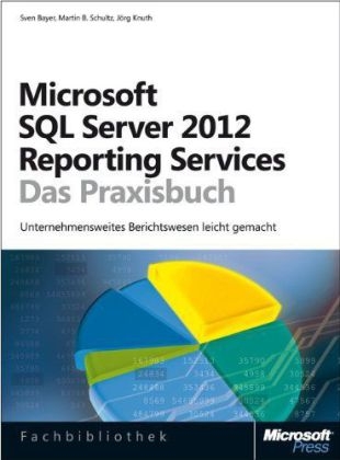 Microsoft SQL Server 2012 Reporting Services