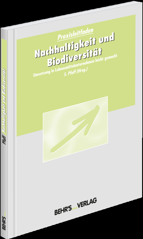 Nachhaltigkeit und Biodiversität - Frauke Fischer, Stefan Hörmann, Stefan Rösler