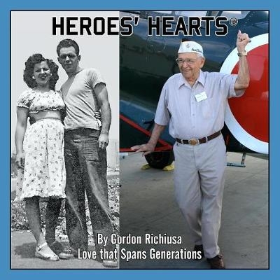 Heroes' Hearts - Gordon Richiusa