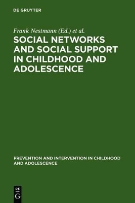 Social Networks and Social Support in Childhood and Adolescence - 