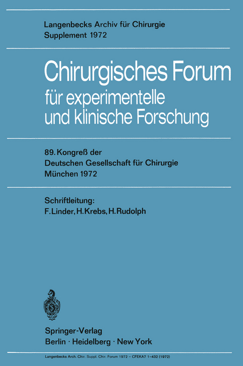 Chirurgisches Forum f&uuml;r experimentelle und klinische Forschung