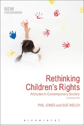 Rethinking Children's Rights - Dr Phil Jones, Dr Sue Welch
