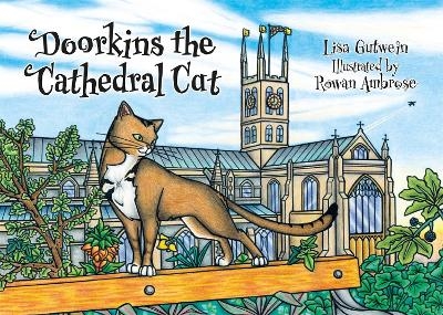 Doorkins the Cathedral Cat - Lisa Gutwein
