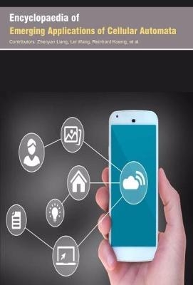 Encyclopaedia of Emerging Applications of Cellular Automata