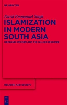 Islamization in Modern South Asia