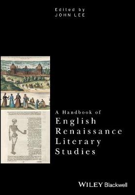 A Handbook of English Renaissance Literary Studies - 
