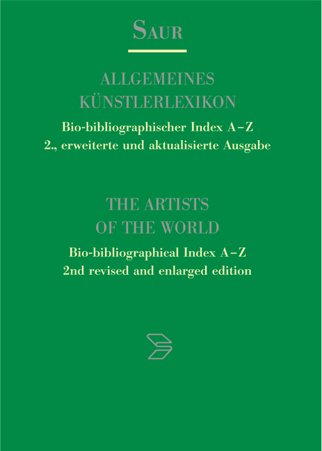 Allgemeines K&uuml;nstlerlexikon. Bio-bibliographischer Index A-Z / Tribus - Zz&uuml;rcher