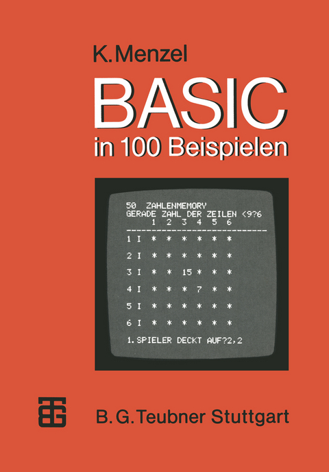 BASIC in 100 Beispielen - Klaus Menzel
