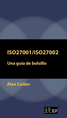ISO27001/ISO27002: Una guía de bolsillo