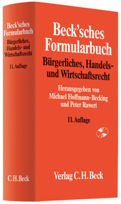 Beck'sches Formularbuch Bürgerliches, Handels- und Wirtschaftsrecht