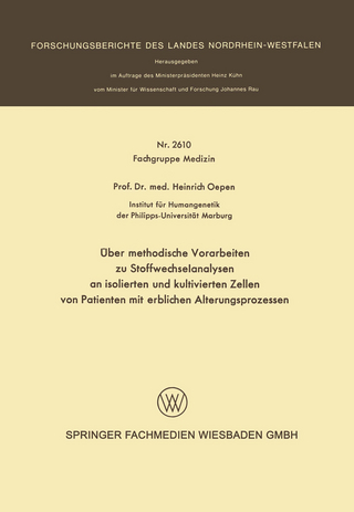 Über methodische Vorarbeiten zu Stoffwechselanalysen an isolierten und kultivierten Zellen von Patienten mit erblichen Alterungsprozessen