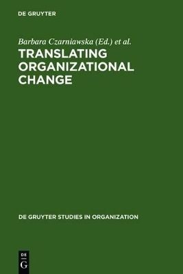 Translating Organizational Change - 