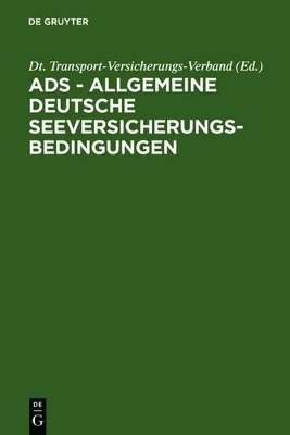 ADS - Allgemeine Deutsche Seeversicherungs-Bedingungen