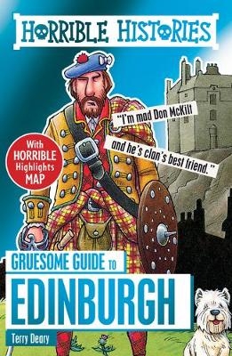 Gruesome Guide to Edinburgh - Terry Deary