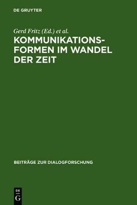 Kommunikationsformen im Wandel der Zeit - 
