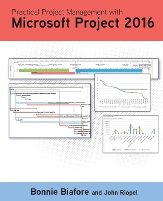 Practical Project Management with Microsoft Project 2016
