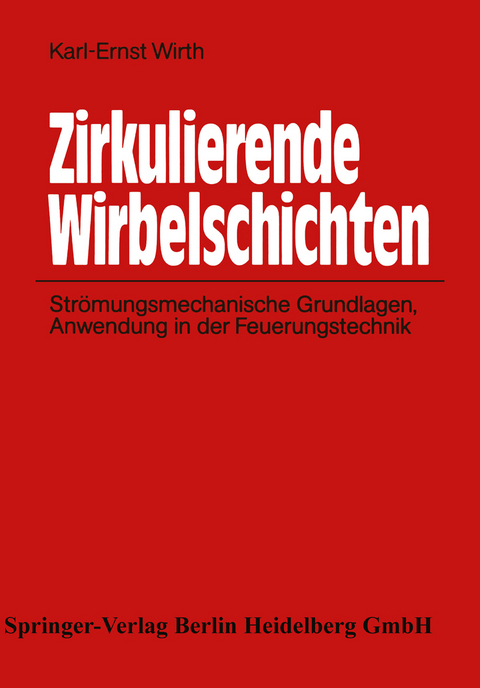 Zirkulierende Wirbelschichten - Karl-Ernst Wirth