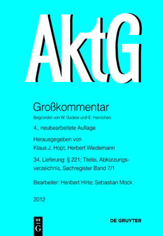Aktiengesetz / § 221; Titelei, Abkürzungsverzeichnis, Sachregister Band 7/1