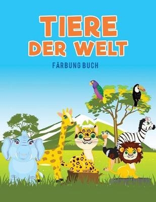 Tiere der Welt F&auml;rbung Buch - Coloring Pages for Kids