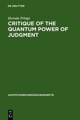 Critique of the Quantum Power of Judgment - Hernán Pringe