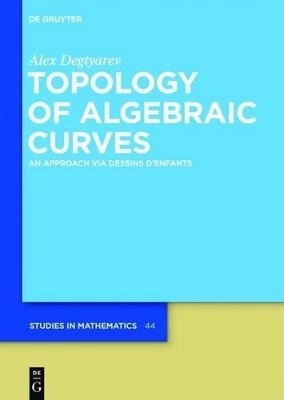 Topology of Algebraic Curves - Alex Degtyarev