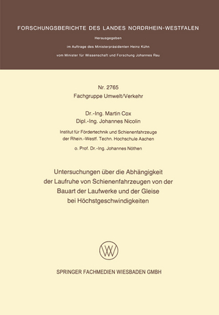 Untersuchungen über die Abhängigkeit der Laufruhe von Schienenfahrzeugen von der Bauart der Laufwerke und der Gleise bei Höchstgeschwindigkeiten