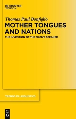 Mother Tongues and Nations - Thomas Paul Bonfiglio