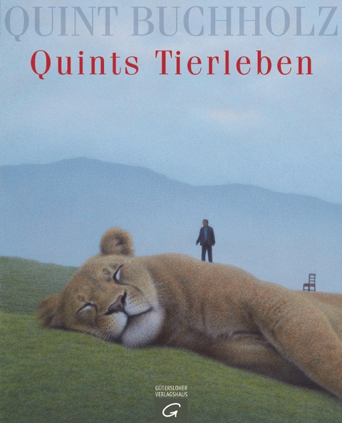 Quints Tierleben - Quint Buchholz