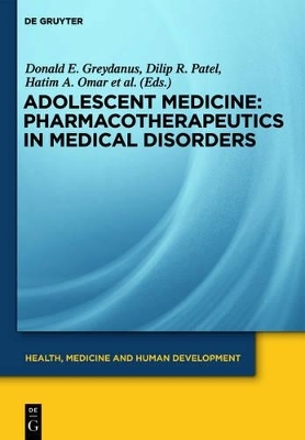 Adolescent Medicine / Pharmacotherapeutics in Medical Disorders