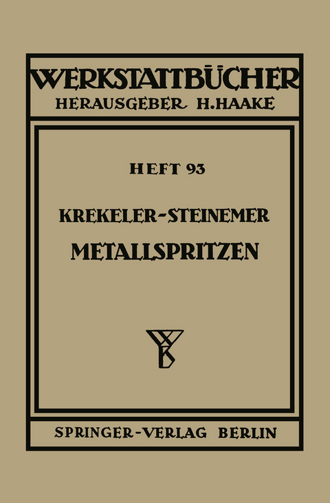 Metallspritzen - K. Krekeler, K. Steinemer