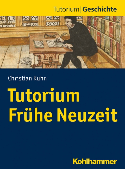 Tutorium Fr&uuml;he Neuzeit - Christian Kuhn