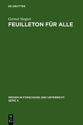 Feuilleton f&uuml;r alle - Gernot Stegert