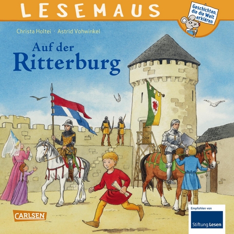 LESEMAUS 105: Auf der Ritterburg - Christa Holtei