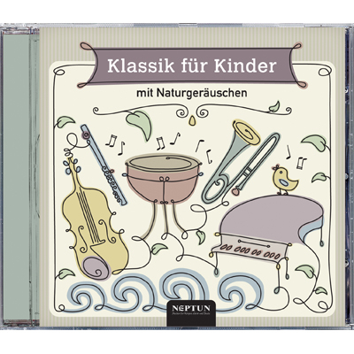 Klassik f&uuml;r Kinder - 
