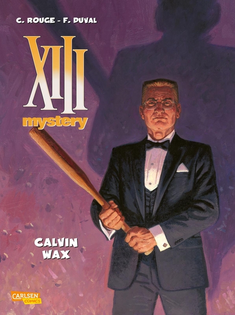 XIII Mystery 10: Calvin Wax - Fred Duval
