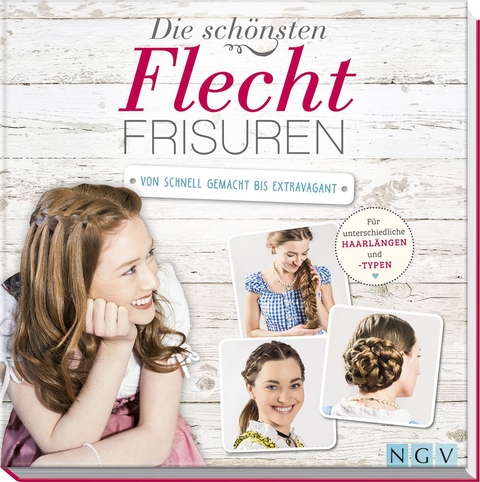 Die sch&ouml;nsten Flechtfrisuren