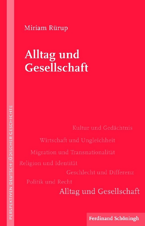 Alltag und Gesellschaft - Miriam R&uuml;rup