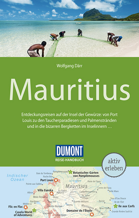 DuMont Reise-Handbuch Reisef&uuml;hrer Mauritius - Wolfgang D&auml;rr